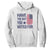 Have The Day You Voted For Hoodie America 2025 TS09 White Print Your Wear