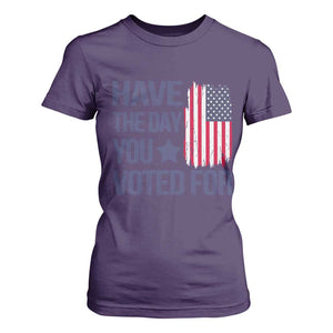Have The Day You Voted For T Shirt For Women America 2025 TS09 Purple Print Your Wear
