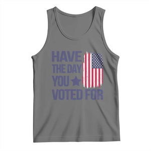 Have The Day You Voted For Tank Top America 2025 TS09 Black Heather Print Your Wear