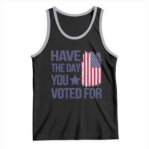 Have The Day You Voted For Tank Top America 2025 TS09 Black Athletic Heather Print Your Wear