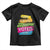 Have The Day You Voted For Toddler T Shirt TS09 Black Print Your Wear