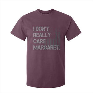 JD Vance T Shirt For Kid I Don't Really Care Margaret American Flag TS09 Maroon Print Your Wear