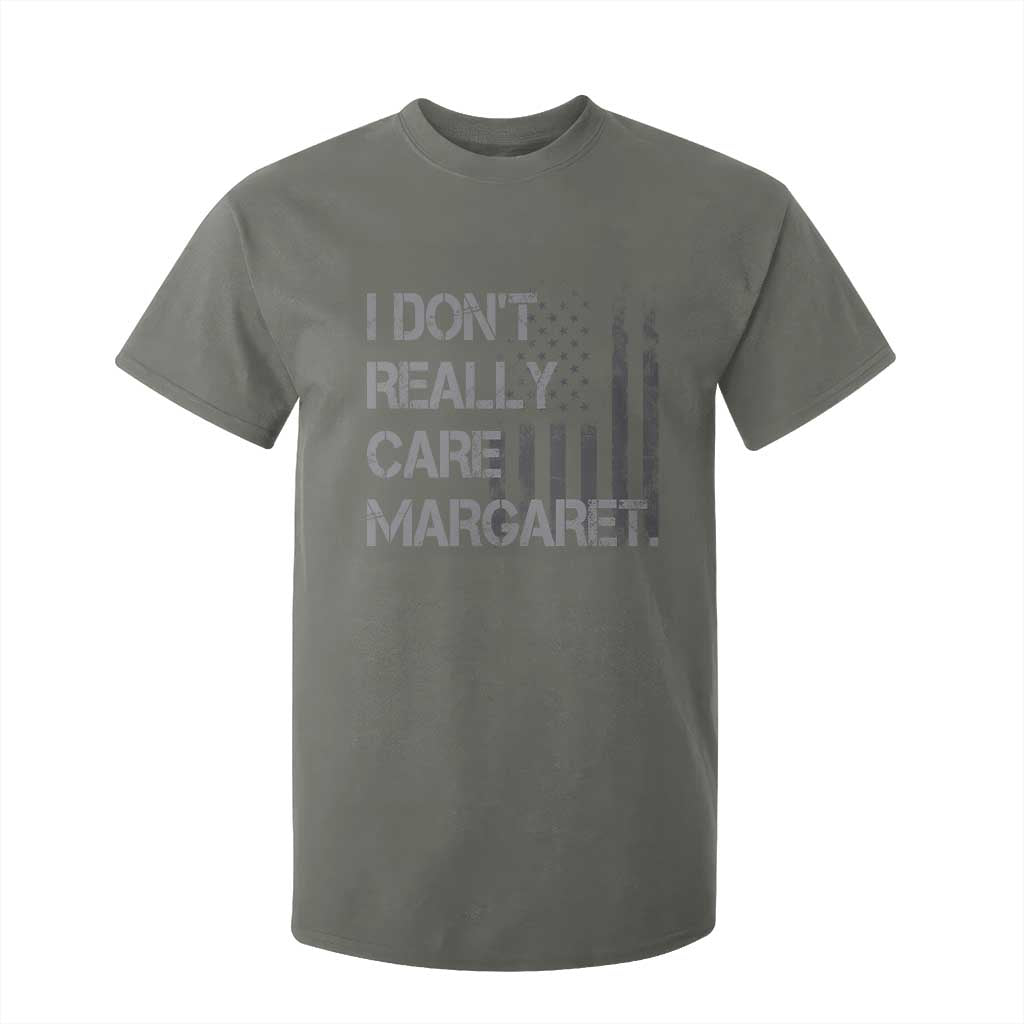 JD Vance T Shirt For Kid I Don't Really Care Margaret American Flag TS09 Military Green Print Your Wear