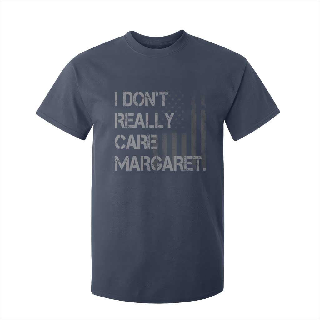 JD Vance T Shirt For Kid I Don't Really Care Margaret American Flag TS09 Navy Print Your Wear