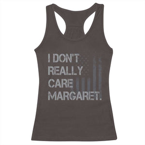 JD Vance Racerback Tank Top I Don't Really Care Margaret American Flag TS09 Dark Chocolate Print Your Wear