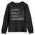 JD Vance Youth Sweatshirt I Don't Really Care Margaret American Flag TS09 Black Print Your Wear