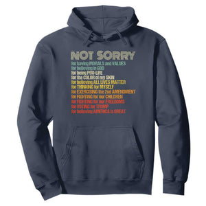 Trump Supporter Hoodie Not Sorry For Voting For Trump Believing America Is Great TS09 Navy Print Your Wear