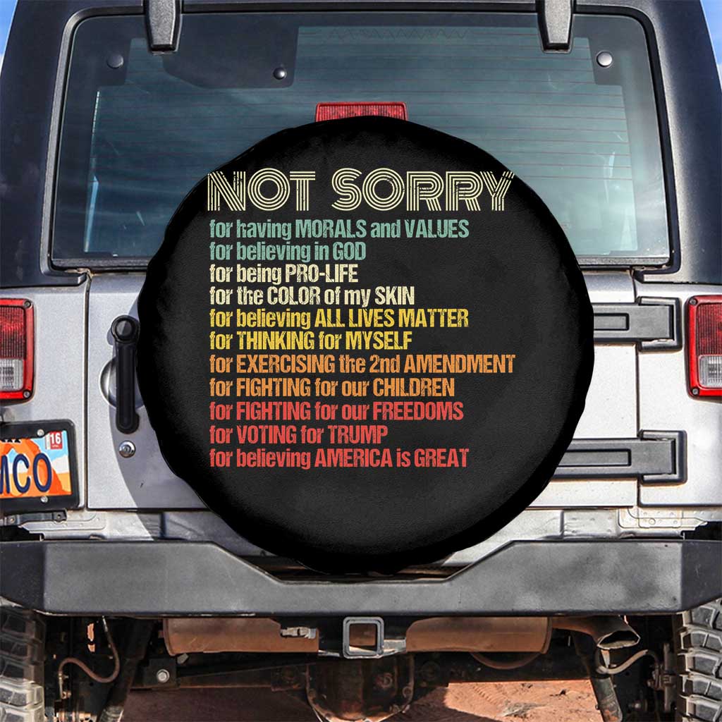 Trump Supporter Spare Tire Cover Not Sorry For Voting For Trump Believing America Is Great TS09 No hole Black Print Your Wear