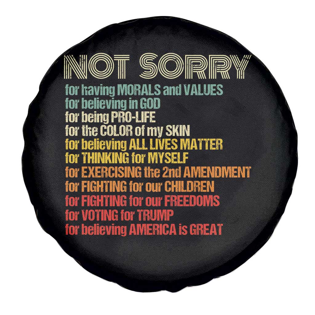 Trump Supporter Spare Tire Cover Not Sorry For Voting For Trump Believing America Is Great TS09 Print Your Wear