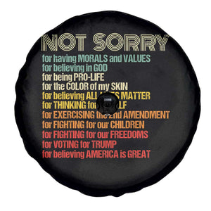Trump Supporter Spare Tire Cover Not Sorry For Voting For Trump Believing America Is Great TS09 Print Your Wear