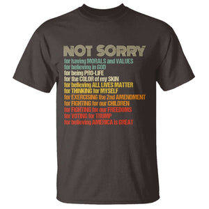 Trump Supporter T Shirt Not Sorry For Voting For Trump Believing America Is Great TS09 Dark Chocolate Print Your Wear