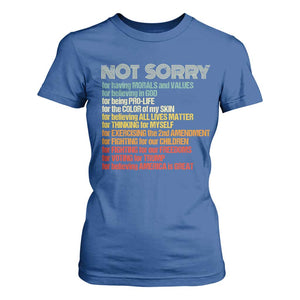 Trump Supporter T Shirt For Women Not Sorry For Voting For Trump Believing America Is Great TS09 Royal Blue Print Your Wear