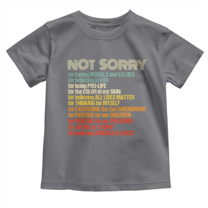 Trump Supporter Toddler T Shirt Not Sorry For Voting For Trump Believing America Is Great TS09 Charcoal Print Your Wear
