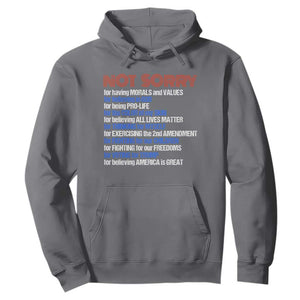Trump Supporter Hoodie Not Sorry For Voting For Trump For Believing America Is Great TS09 Charcoal Print Your Wear
