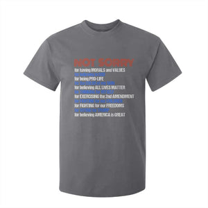 Trump Supporter T Shirt For Kid Not Sorry For Voting For Trump For Believing America Is Great TS09 Charcoal Print Your Wear