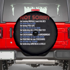 Trump Supporter Spare Tire Cover Not Sorry For Voting For Trump For Believing America Is Great TS09 Black Print Your Wear