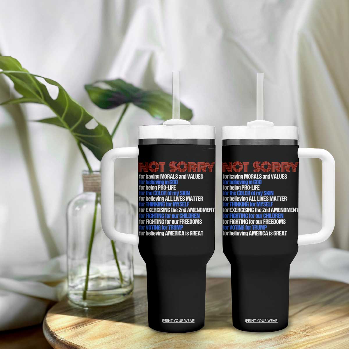 Trump Supporter Tumbler With Handle Not Sorry For Voting For Trump For Believing America Is Great TS09 Print Your Wear