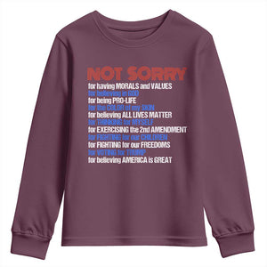 Trump Supporter Youth Sweatshirt Not Sorry For Voting For Trump For Believing America Is Great TS09 Maroon Print Your Wear