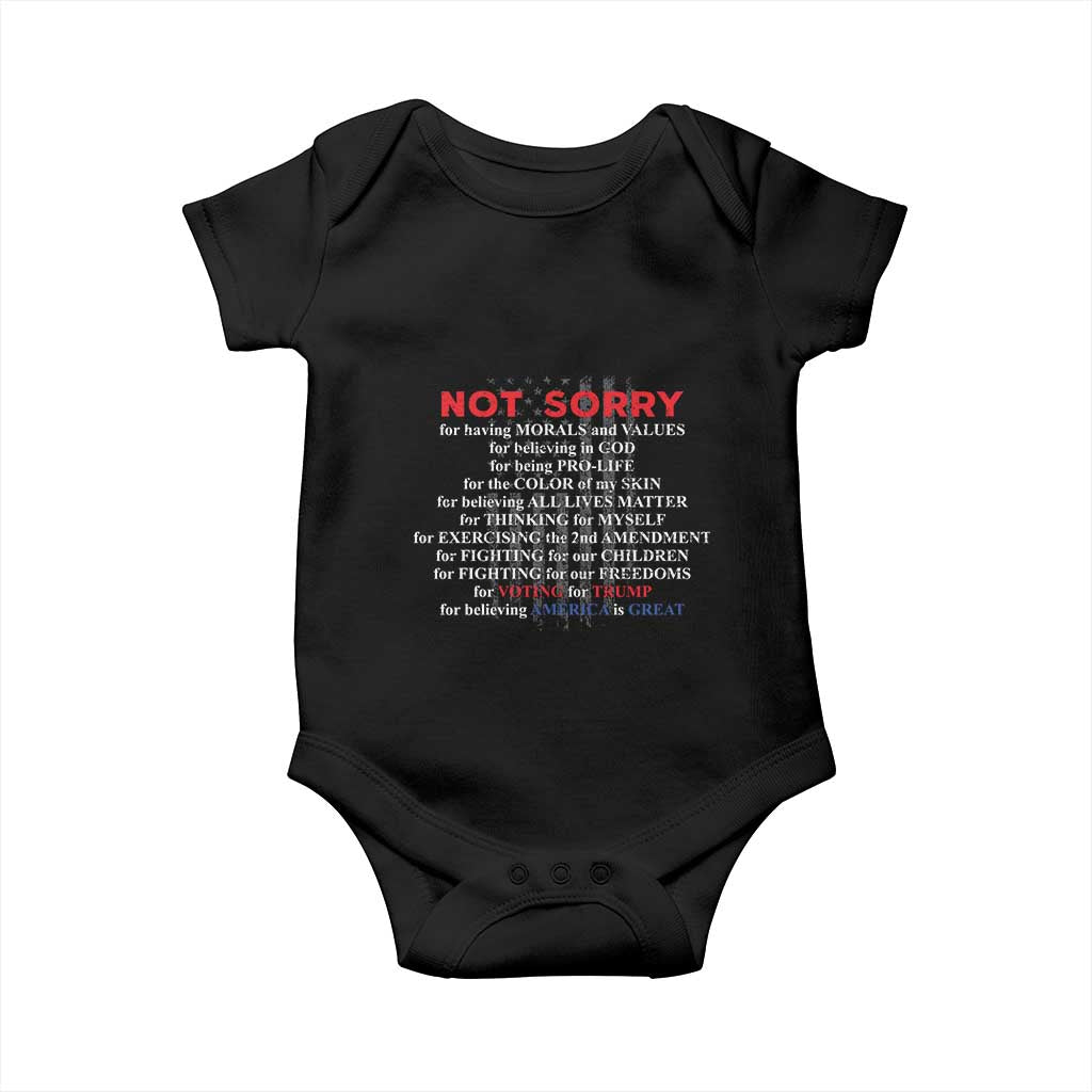 Not Sorry For Voting For Trump Believing America Is Great Baby Onesie Trump Supporter TS09 Black Print Your Wear