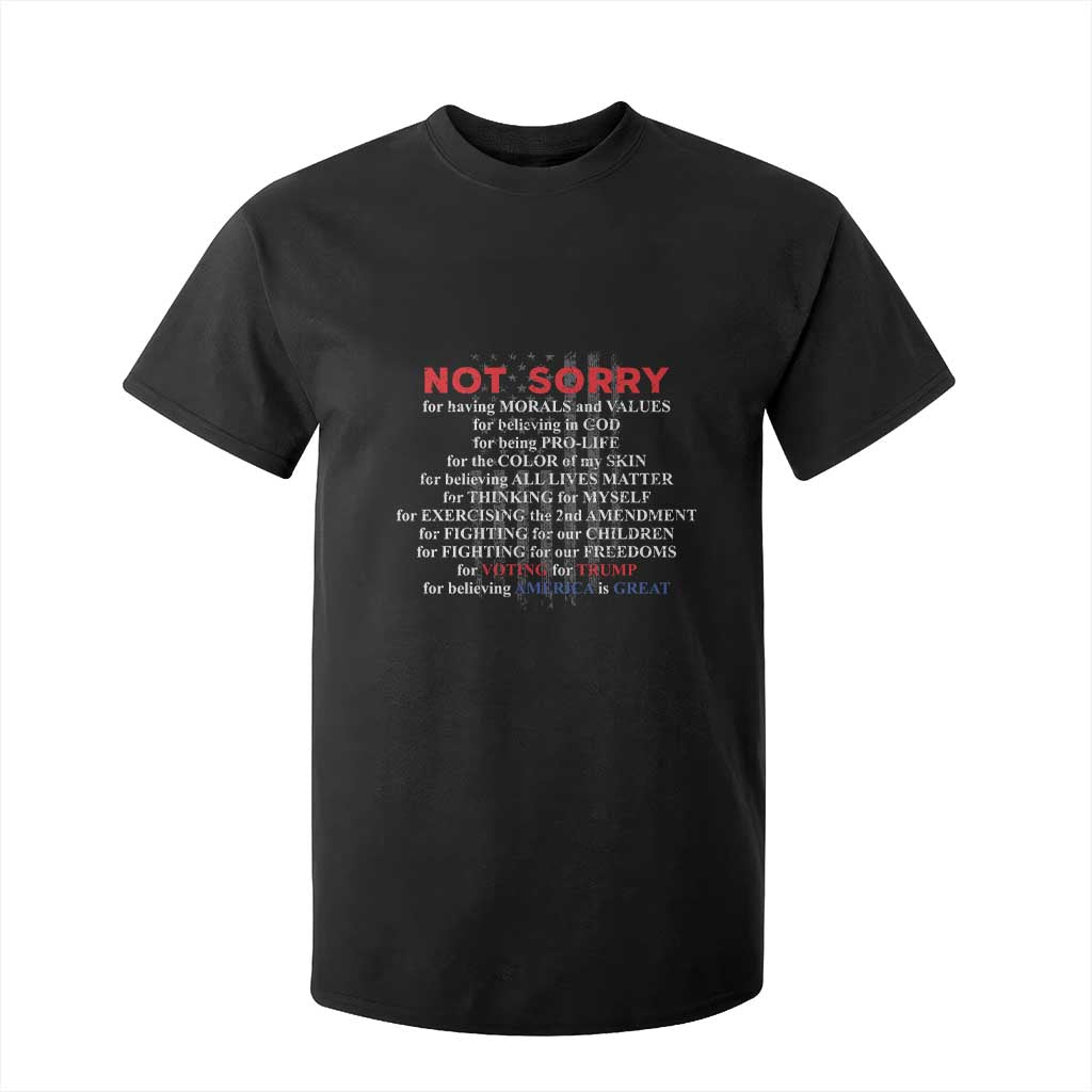 Not Sorry For Voting For Trump Believing America Is Great T Shirt For Kid Trump Supporter TS09 Black Print Your Wear