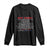 Not Sorry For Voting For Trump Believing America Is Great Long Sleeve Shirt Trump Supporter TS09 Black Print Your Wear