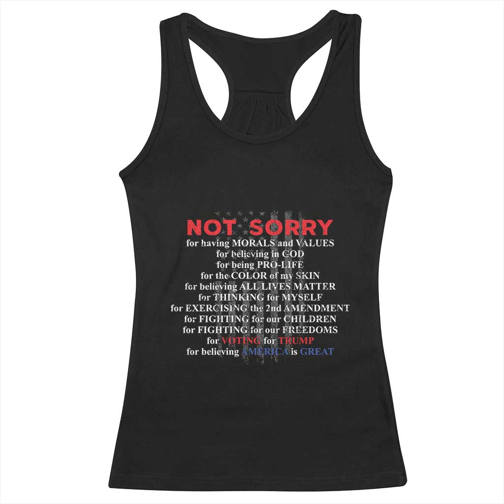 Not Sorry For Voting For Trump Believing America Is Great Racerback Tank Top Trump Supporter TS09 Black Print Your Wear
