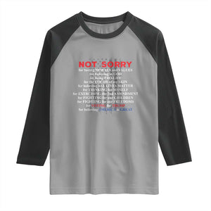Not Sorry For Voting For Trump Believing America Is Great Raglan Shirt Trump Supporter TS09 Sport Gray Black Print Your Wear