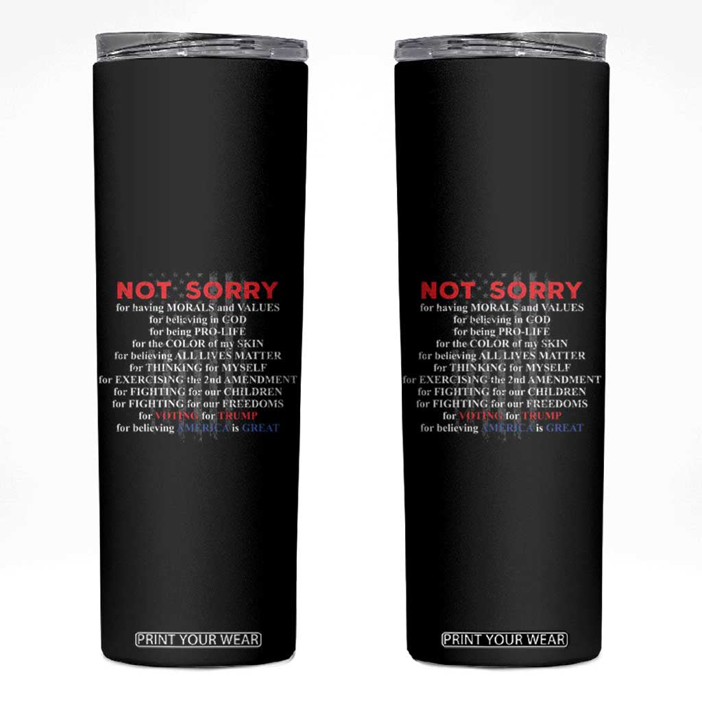 Not Sorry For Voting For Trump Believing America Is Great Skinny Tumbler Trump Supporter TS09 Black Print Your Wear