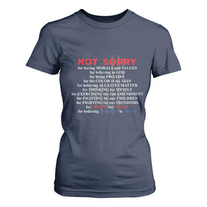 Not Sorry For Voting For Trump Believing America Is Great T Shirt For Women Trump Supporter TS09 Navy Print Your Wear