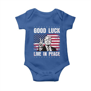 Trump 2025 Baby Onesie Good Luck Live In Peace Retro American Flag TS09 Royal Blue Print Your Wear