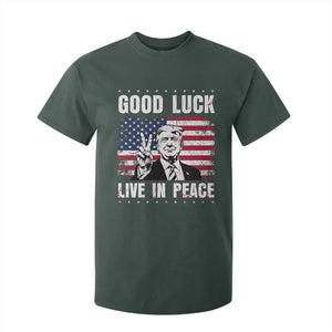 Trump 2025 T Shirt For Kid Good Luck Live In Peace Retro American Flag TS09 Dark Forest Green Print Your Wear