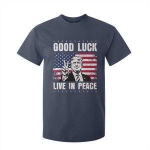 Trump 2025 T Shirt For Kid Good Luck Live In Peace Retro American Flag TS09 Navy Print Your Wear