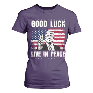 Trump 2025 T Shirt For Women Good Luck Live In Peace Retro American Flag TS09 Purple Print Your Wear