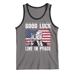 Trump 2025 Tank Top Good Luck Live In Peace Retro American Flag TS09 Deep Heather Black Print Your Wear