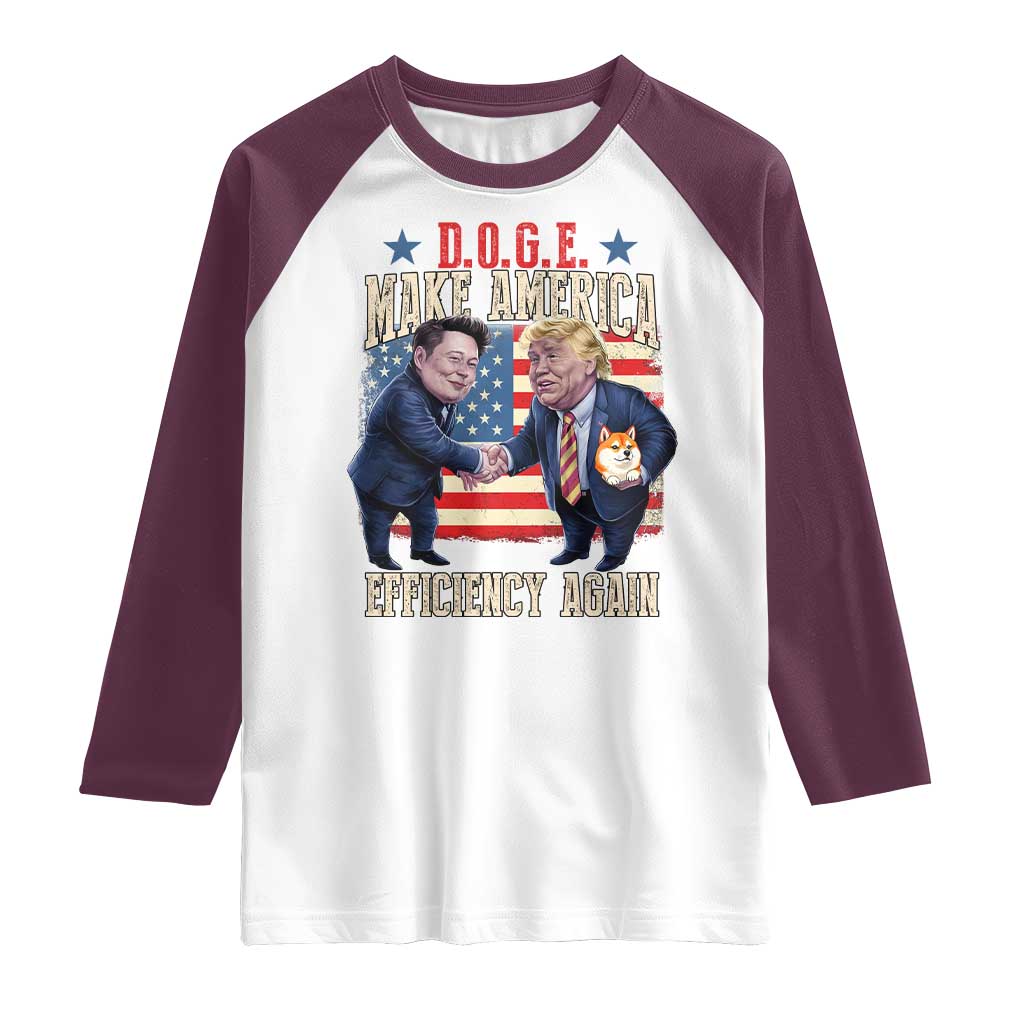 Trump Elon 2025 Raglan Shirt DOGE Make America Efficiency Again TS09 White Maroon Print Your Wear