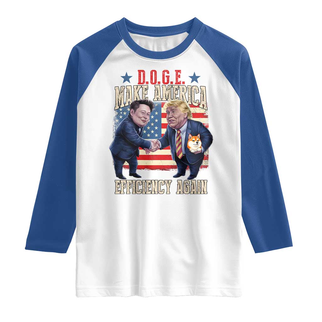 Trump Elon 2025 Raglan Shirt DOGE Make America Efficiency Again TS09 White Royal Print Your Wear