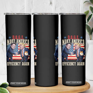 Trump Elon 2025 Skinny Tumbler DOGE Make America Efficiency Again TS09 Print Your Wear