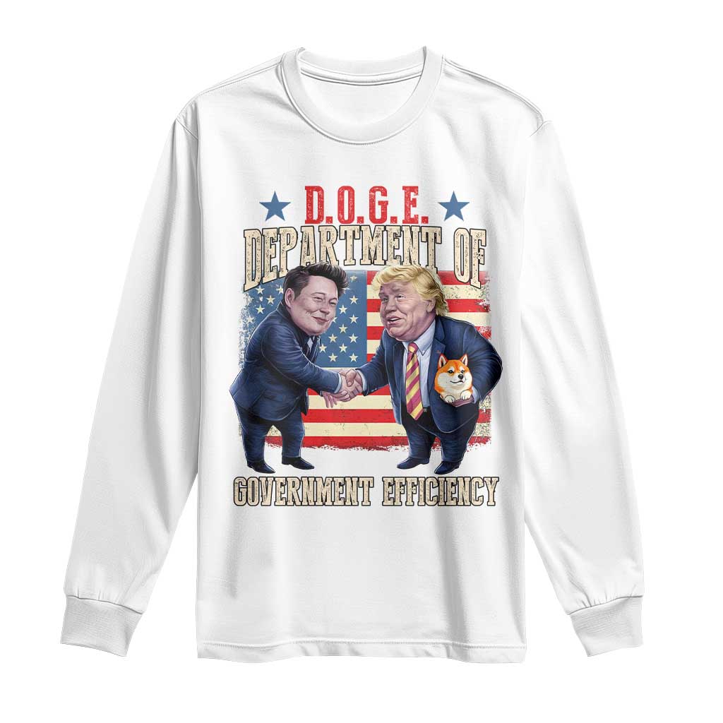 Trump Elon 2025 Long Sleeve Shirt DOGE Department of Government Efficiency TS09 White Print Your Wear
