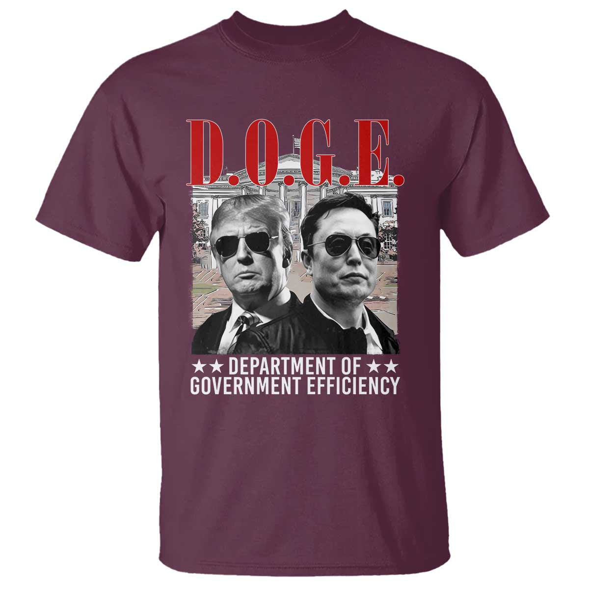 Trump Elon DOGE T Shirt Department of Government Efficiency TS09 Maroon Print Your Wear