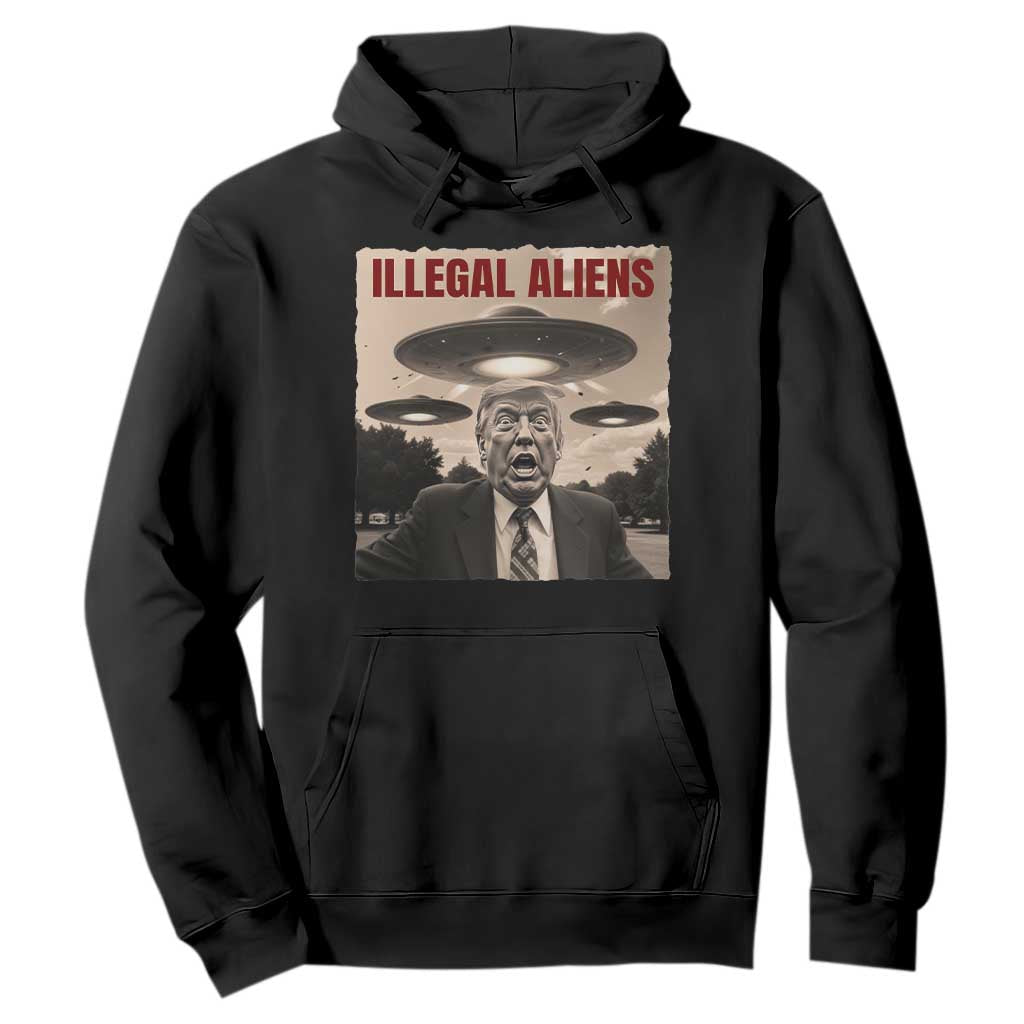 Funny Trump Illegal Aliens Hoodie TS09 Black Print Your Wear