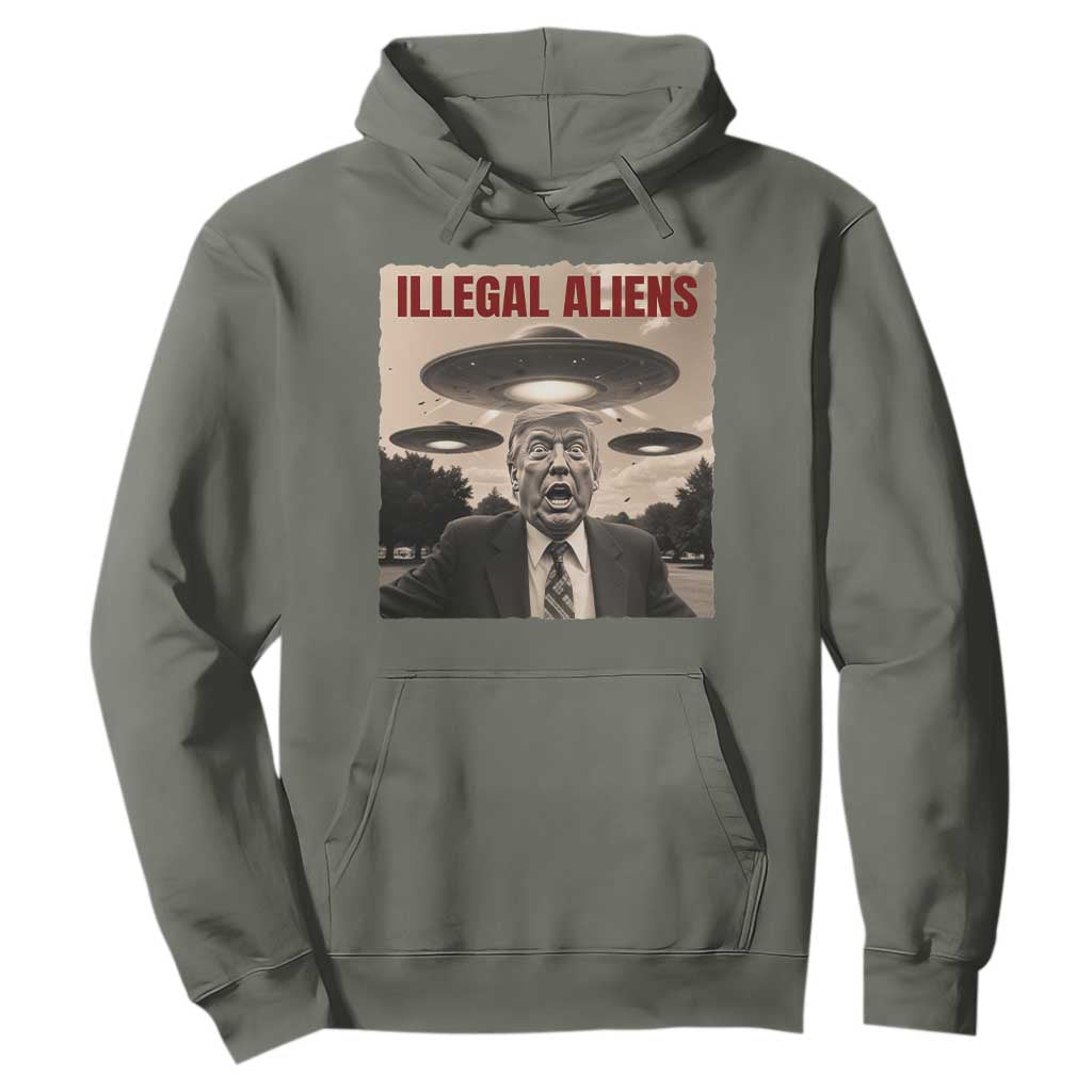 Funny Trump Illegal Aliens Hoodie TS09 Military Green Print Your Wear