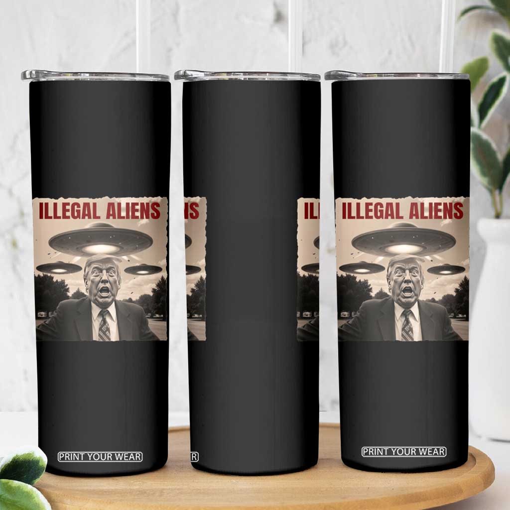 Funny Trump Illegal Aliens Skinny Tumbler TS09 Print Your Wear