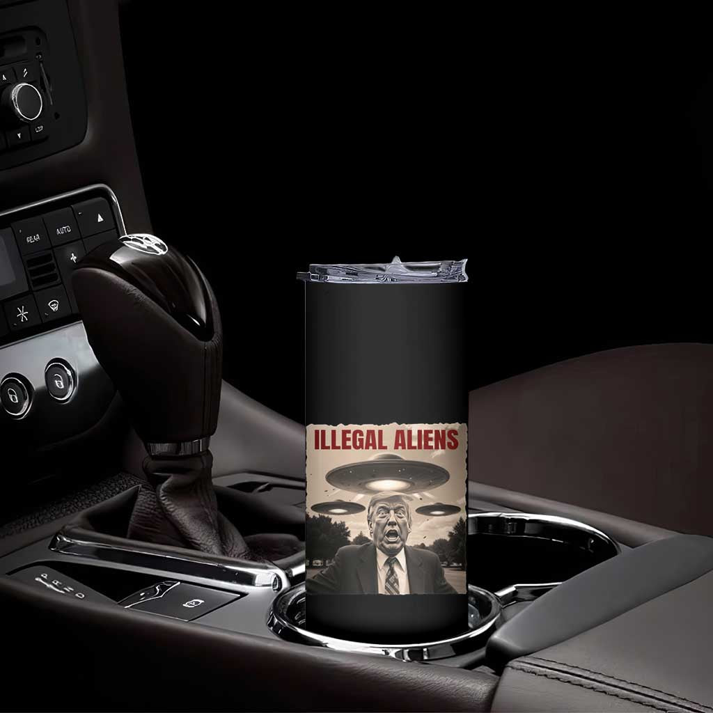 Funny Trump Illegal Aliens Skinny Tumbler TS09 Print Your Wear