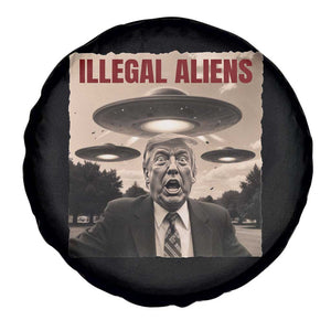 Funny Trump Illegal Aliens Spare Tire Cover TS09 Print Your Wear