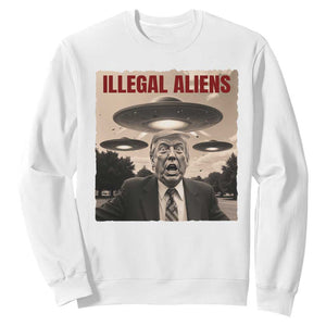 Funny Trump Illegal Aliens Sweatshirt TS09 White Print Your Wear