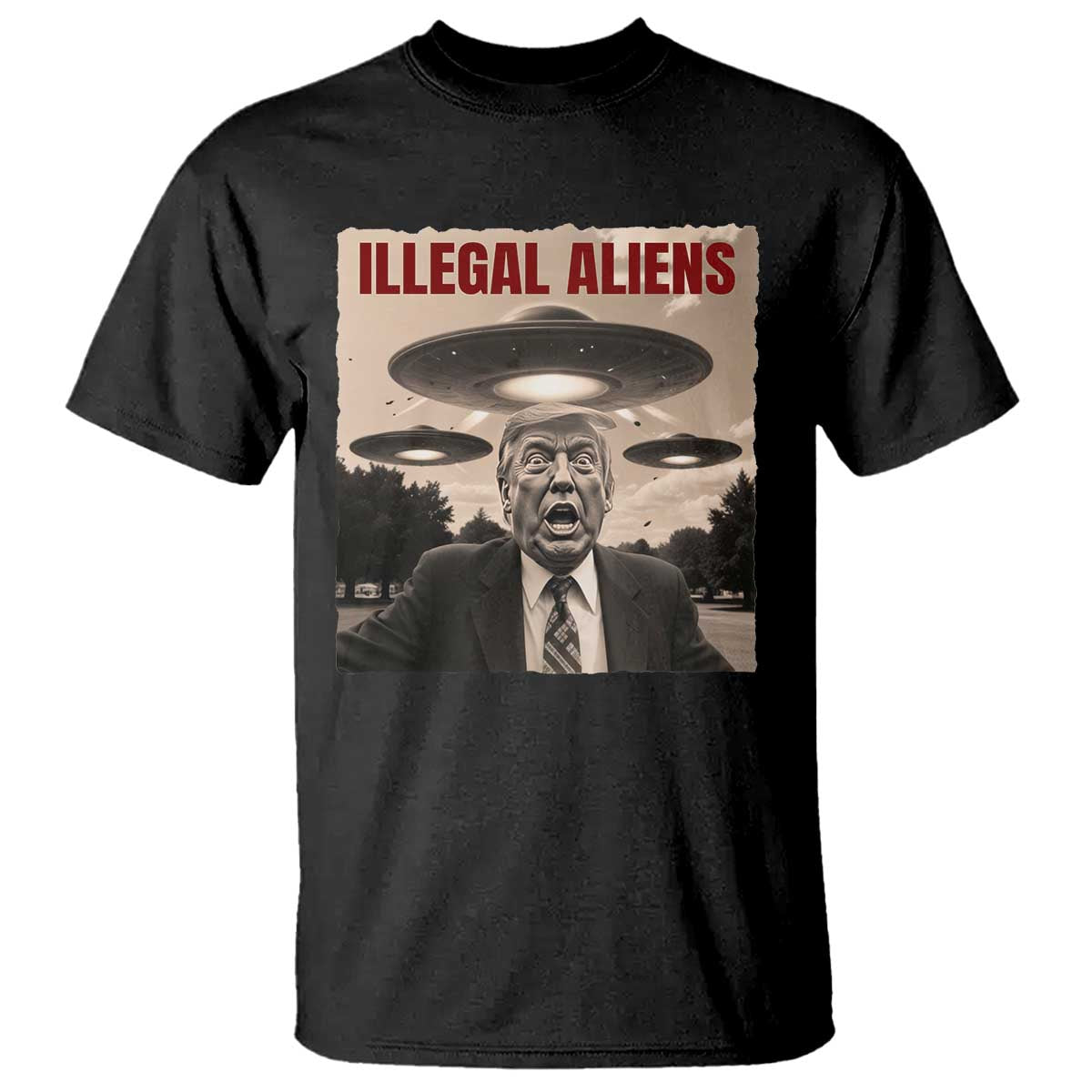 Funny Trump Illegal Aliens T Shirt TS09 Black Print Your Wear