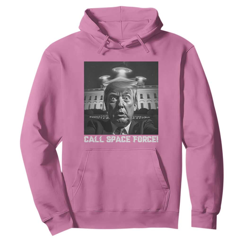 Illegal Aliens Funny Trump Hoodie Call Space Force TS09 Azalea Print Your Wear