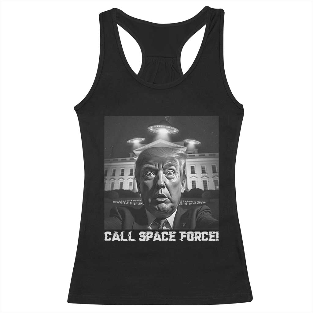 Illegal Aliens Funny Trump Racerback Tank Top Call Space Force TS09 Black Print Your Wear