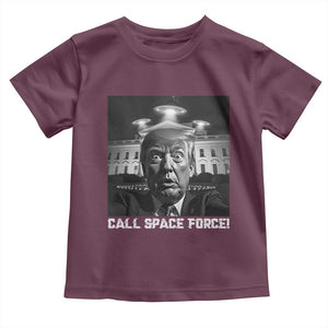 Illegal Aliens Funny Trump Toddler T Shirt Call Space Force TS09 Maroon Print Your Wear