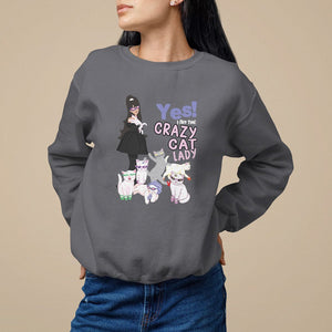 Mother's Day Cat Lover Sweatshirt Yes I Am The Crazy Cat Mom TS09 Charcoal Printyourwear